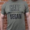 Half Vegan Shirt